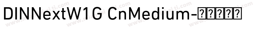 DINNextW1G CnMedium字体转换
